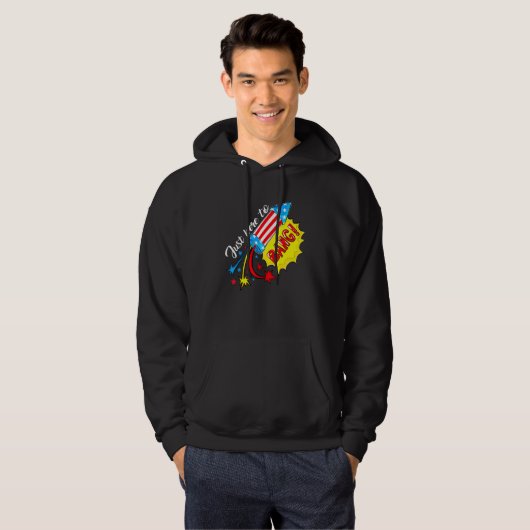 Gewoon hier om vuurwerk te blokkeren op 4 juli.. hoodie (Voorkant volledig)