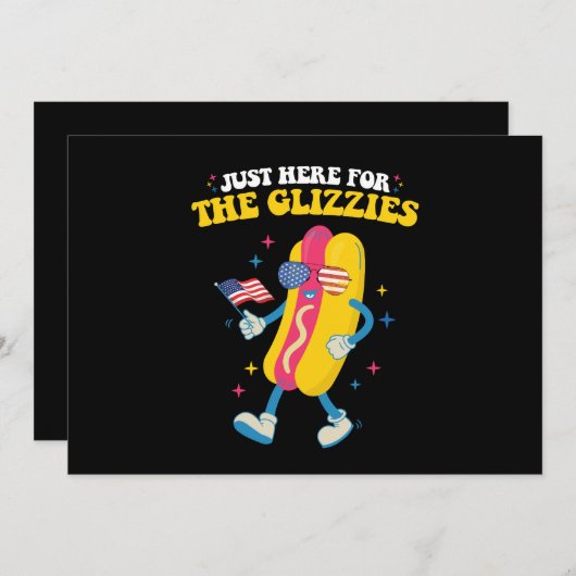 Gewoon hier voor de Glizzies Grappig 4 juli Kaart (Voorkant / Achterkant)