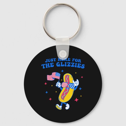 Gewoon hier voor de Glizzies Grappig Fourth of Jul Sleutelhanger (Voorkant)