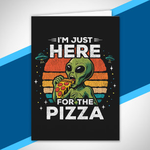 Gewoon hier voor de Pizza Retro Ruimte Grappige Al Kaart