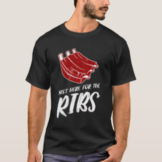 Gewoon hier voor de ribben vlees barbecue grill gr t-shirt