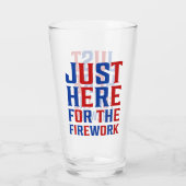 Gewoon hier voor het vuurwerk grappig voor een paa glas (Achterkant)