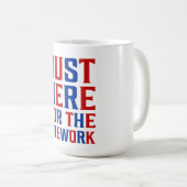 Gewoon hier voor het vuurwerk grappig voor een paa koffiemok (Voorkant rechts)