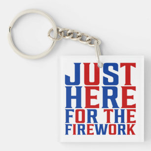 Gewoon hier voor het vuurwerk grappig voor een paa sleutelhanger