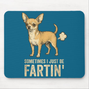 Gewoon Hond Soms Chihuahua Ik Scheet Winderigheid Muismat