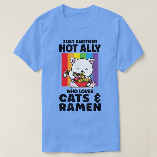 Gewoon hot Ally die houdt van katten en Ramen LGBT T-shirt (Design voorkant)