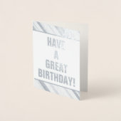 Gewoon, Humble "HEB EEN GROTE BIRTHDAY"-Kaart Folie Kaarten (Voorkant)