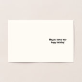Gewoon, Humble "HEB EEN GROTE BIRTHDAY"-Kaart Folie Kaarten (Binnen)
