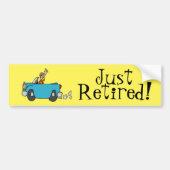 Gewoon in ruste! Happy Retirement Celebration Bumpersticker (Voorkant)