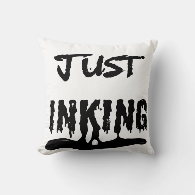 Gewoon Inking Black Ink Typografie Kunstenaar Kussen (Voorkant)