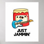 Gewoon Jammin Funny Rocker Jam Pun Poster (Voorkant)