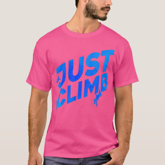 Gewoon Klimmen Boulderen Rotsbeklimmer Rots Boulde T-shirt