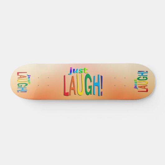 Gewoon Laugh Persoonlijk Skateboard (Horizontaal)