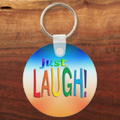 Gewoon Laugh Sleutelhanger (Voorkant)