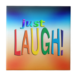 Gewoon Laugh Tegeltje