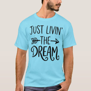 Gewoon Leven Van De Droom Vintage Typografie Retro T-shirt