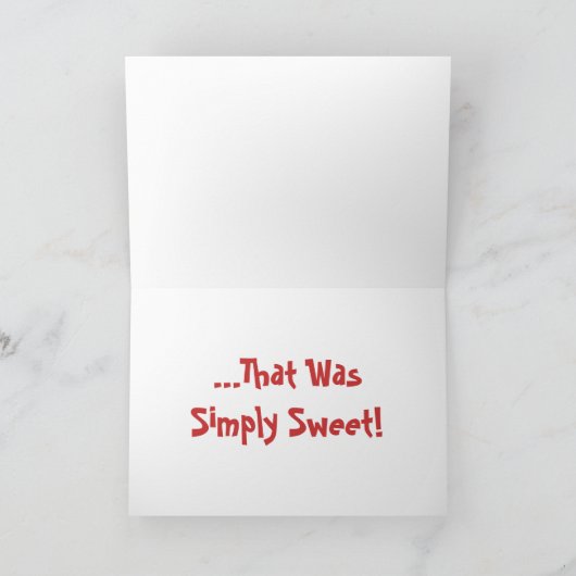 Gewoon lief dank je bedankkaart (Binnen)