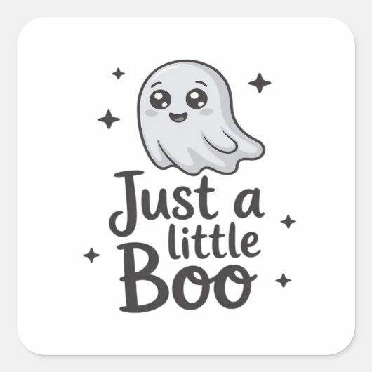 Gewoon Lieve Boo Grappig Ontwerp Vierkante Sticker (Voorkant)