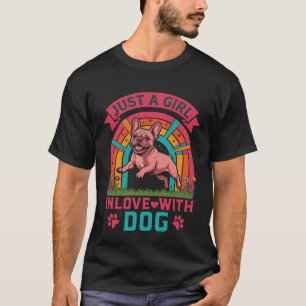 Gewoon meisje verliefd hond Franse Bulldog Regenbo T-shirt