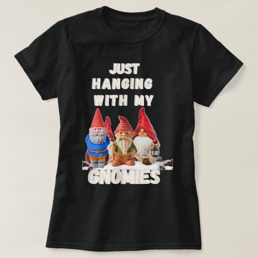 Gewoon met mijn Gnomies Fun T-shirt voor Kerstmis. (Design voorkant)