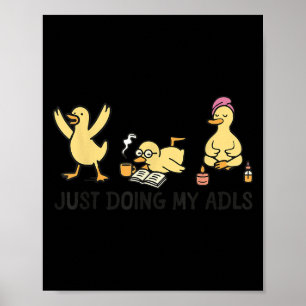 Gewoon mijn ADL doen - Dwaze Gans Ergotherapie Poster
