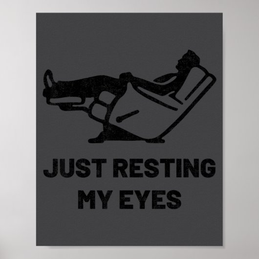 Gewoon mijn ogen rusten Foutieve stoel Vaderdag D Poster (Voorkant)