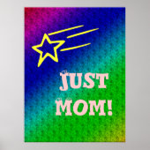 Gewoon Moeder Superster Blauw & Groen Ster Mijn Le Poster (Voorkant)