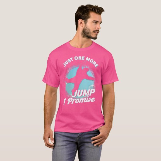 Gewoon nog één boei die ik Skydiving Parachuting b T-shirt (Voorkant volledig)