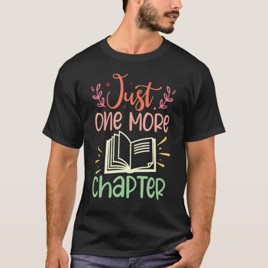 Gewoon nog een hoofdstuk lezen t-shirt (Voorkant)