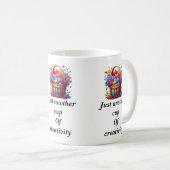 Gewoon nog een kopje creativiteit koffiemok (Voorkant rechts)