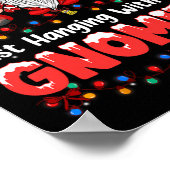 Gewoon om te hangen met mijn Gnomies Pajama Cute G Poster (Hoek)