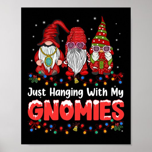 Gewoon om te hangen met mijn Gnomies Pajama Cute G Poster (Voorkant)