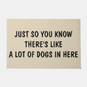 Gewoon om te weten dat er veel honden in haar zitt deurmat (Voorkant)