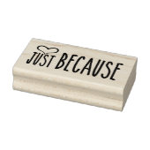 Gewoon Omdat 5 Rubberstempel (Stempel)
