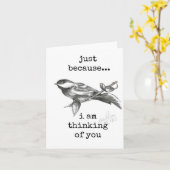 Gewoon omdat ik aan je denk, Chickadee Kaart (Gele Bloem)