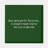 ‘Gewoon omdat ik paranoïde ben...’ Magneet (Voorkant)