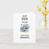 GEWOON OMDAT je bent geweldig, Schattigee aanmoedi Kaart (Gele Bloem)