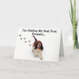 "Gewoon omdat" Kaart met Basset Hound & "Paw Print