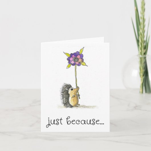 Gewoon omdat Kaart, Schattigee Hedgehog Art Print Kaart (Voorkant)