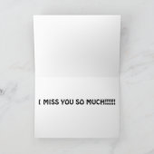 "GEWOON ONDRAAGLIJK" IK 'MIS' JE ZO VEEL!!! KAART (Binnen)