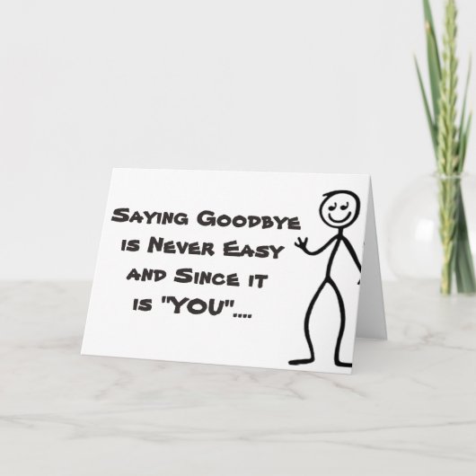 "GEWOON ONDRAAGLIJK" VERTREKKEN / IK ZAL JE MISSEN KAART (Voorkant)