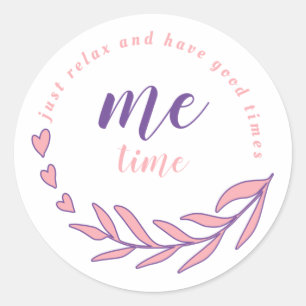 Gewoon ontspannen en een goede me-time cirkel cita ronde sticker