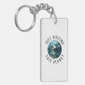Gewoon op bezoek bij deze planeet sleutelhanger (Voorkant Links)