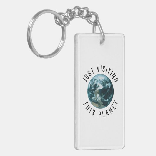 Gewoon op bezoek bij deze planeet sleutelhanger (Voorkant Links)