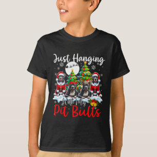 Gewoon opknoping met mijn Pit Bulls Xmas Three San T-shirt