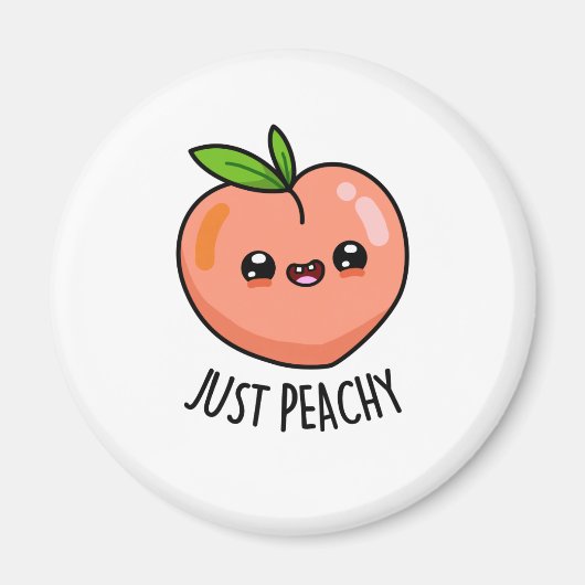Gewoon Peachy Funny Peach Pun Magneet (Voorkant)