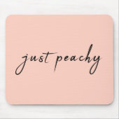 Gewoon Peachy | Modern minimalistisch geluid Muismat (Voorkant)