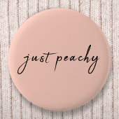 Gewoon Peachy | Modern minimalistisch geluid Ronde Button 5,7 Cm