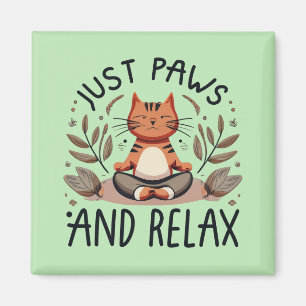 Gewoon poten en ontspannen yoga kat magneet