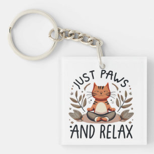 Gewoon poten en ontspannen yoga kat sleutelhanger